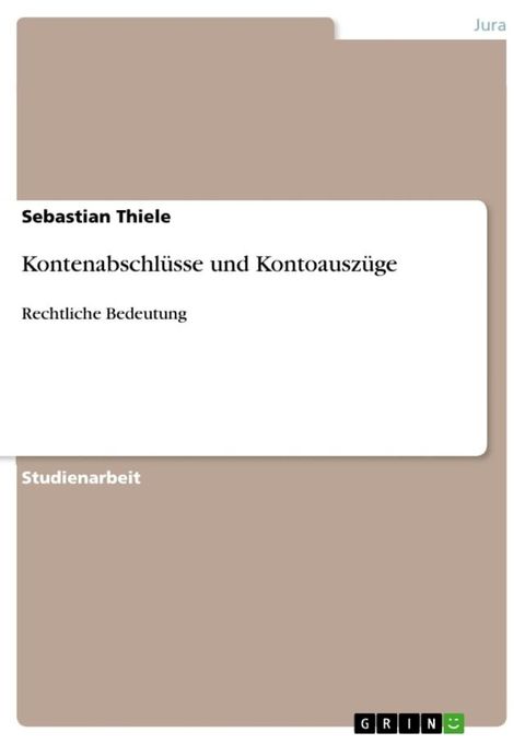 Kontenabschl&uuml;sse und Kontoausz&uuml;ge(Kobo/電子書)