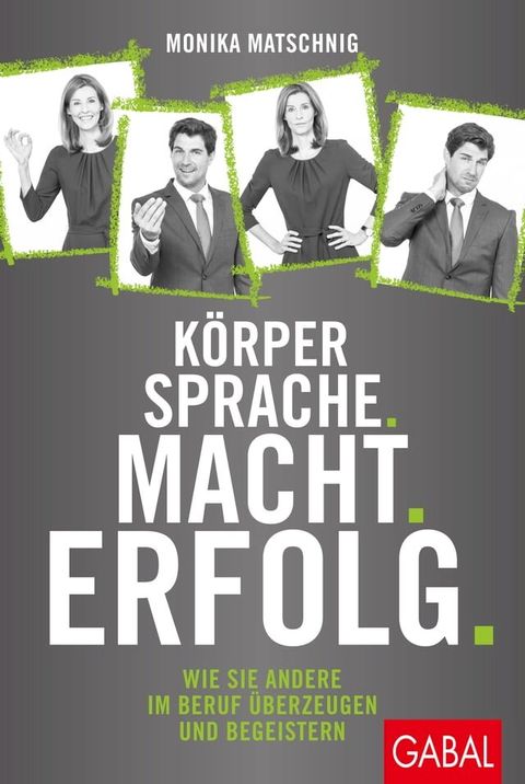 Körpersprache. Macht. Erfolg.(Kobo/電子書)