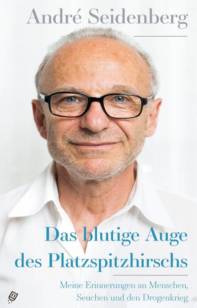  Das blutige Auge des Platzspitzhirschs(Kobo/電子書)