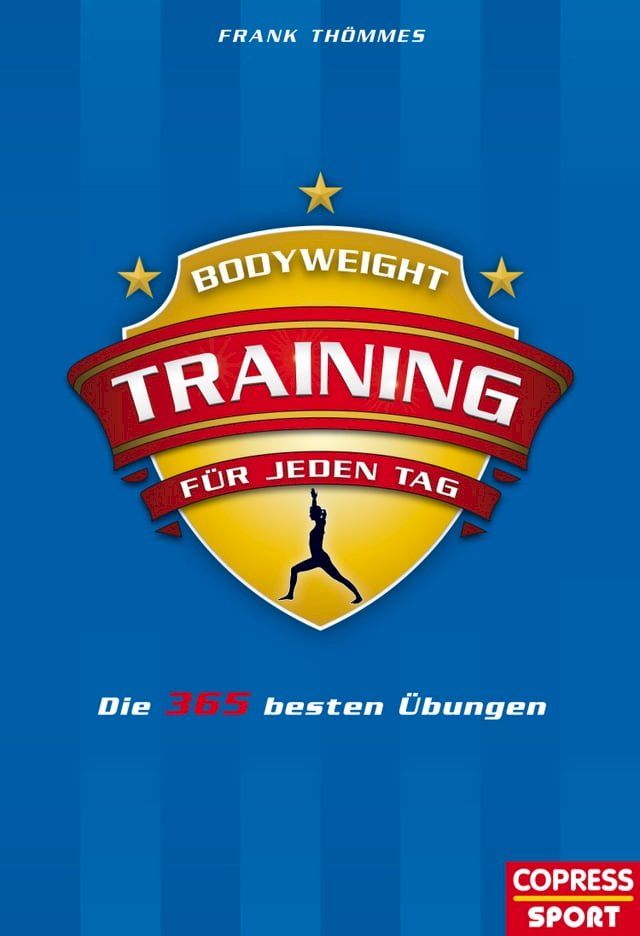  Bodyweight-Training f&uuml;r jeden Tag(Kobo/電子書)