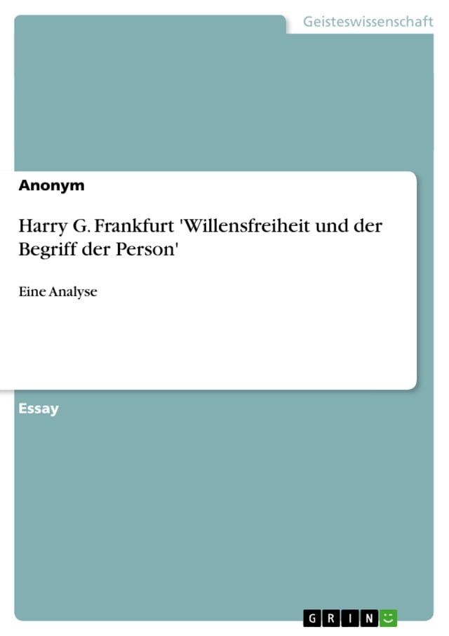  Harry G. Frankfurt 'Willensfreiheit und der Begriff der Person'(Kobo/電子書)