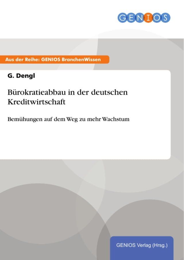  Bürokratieabbau in der deutschen Kreditwirtschaft(Kobo/電子書)