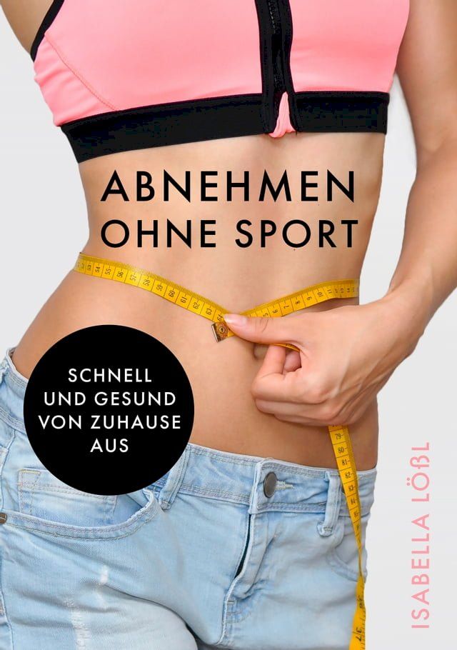  Abnehmen ohne Sport(Kobo/電子書)