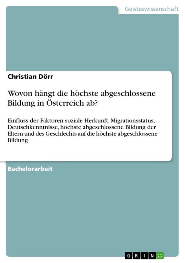  Wovon hängt die höchste abgeschlossene Bildung in Österreich ab?(Kobo/電子書)