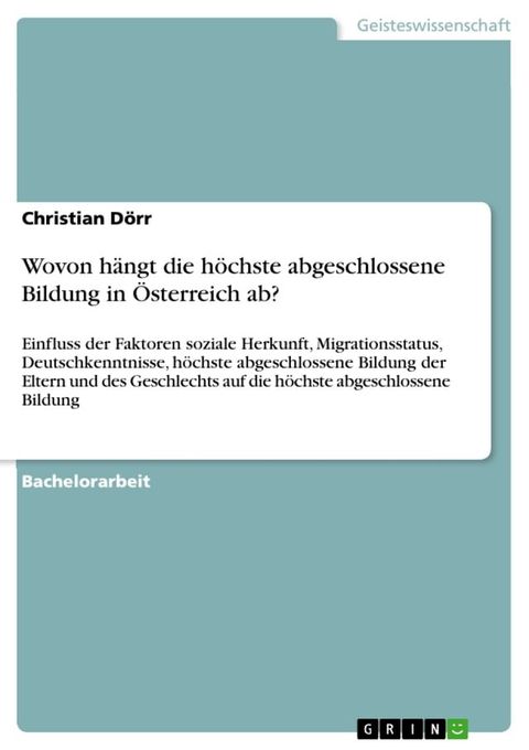 Wovon hängt die höchste abgeschlossene Bildung in Österreich ab?(Kobo/電子書)