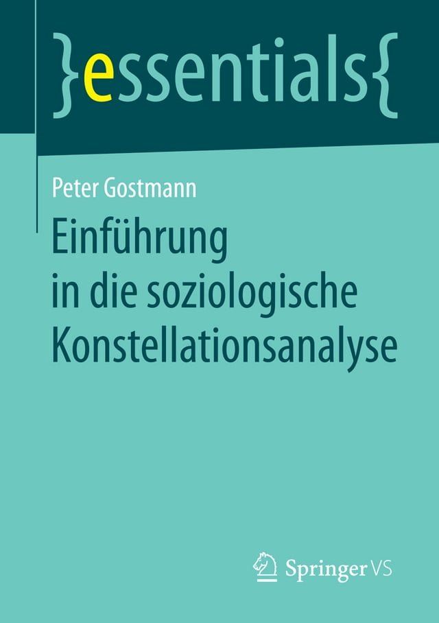  Einf&uuml;hrung in die soziologische Konstellationsanalyse(Kobo/電子書)