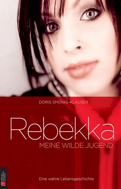 Rebekka: Meine wilde Jugend(Kobo/電子書)