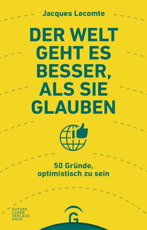 Der Welt geht es besser, als Sie glauben(Kobo/電子書)