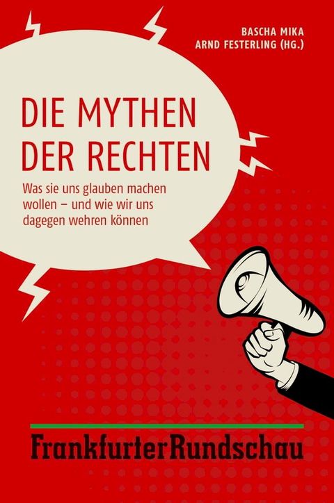 Die Mythen der Rechten(Kobo/電子書)