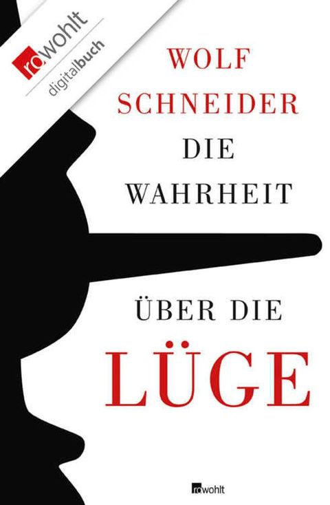 Die Wahrheit &uuml;ber die L&uuml;ge(Kobo/電子書)