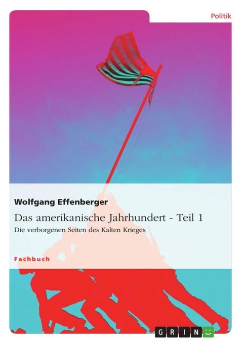 Das amerikanische Jahrhundert - Teil 1(Kobo/電子書)