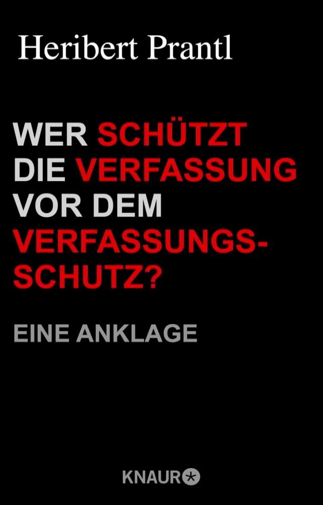  Wer schützt die Verfassung vor dem Verfassungsschutz?(Kobo/電子書)