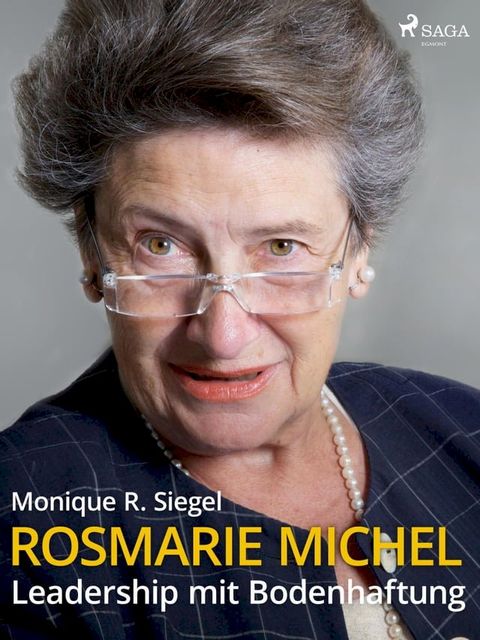 Rosmarie Michel - Leadership mit Bodenhaftung(Kobo/電子書)