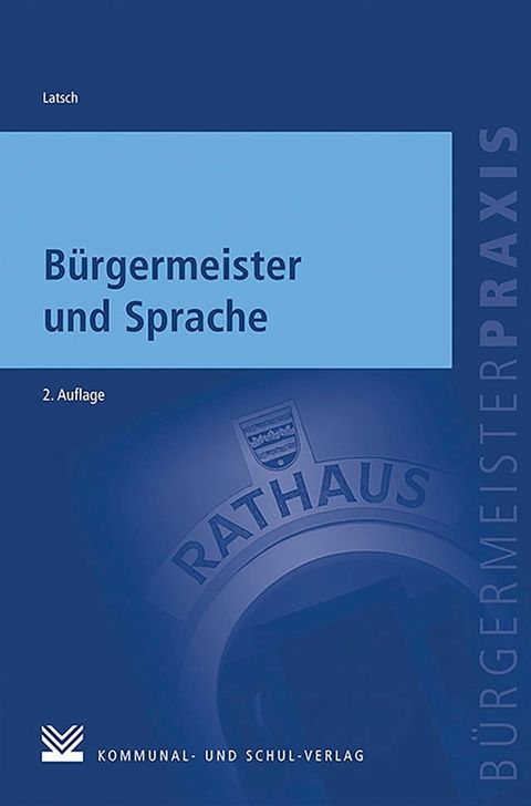 B&uuml;rgermeister und Sprache(Kobo/電子書)