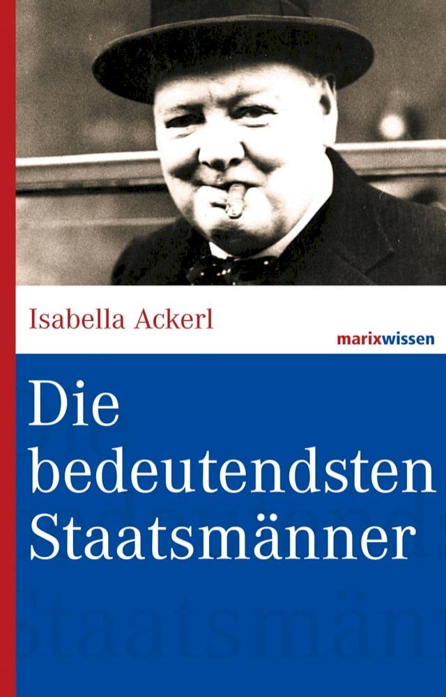  Die bedeutendsten Staatsm&auml;nner(Kobo/電子書)