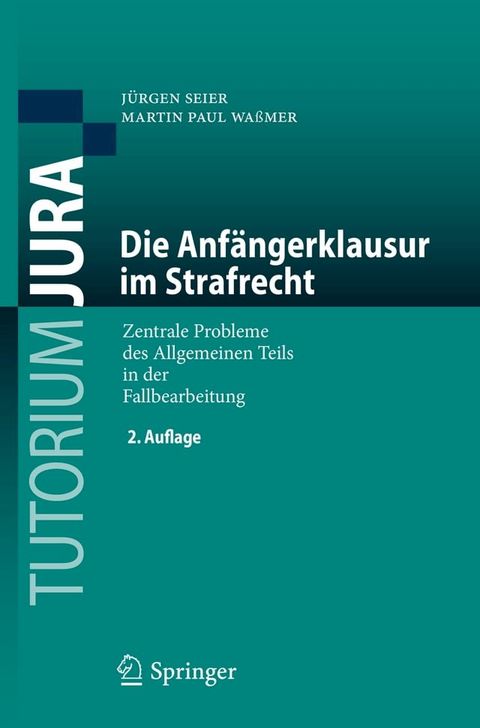 Die Anfängerklausur im Strafrecht(Kobo/電子書)