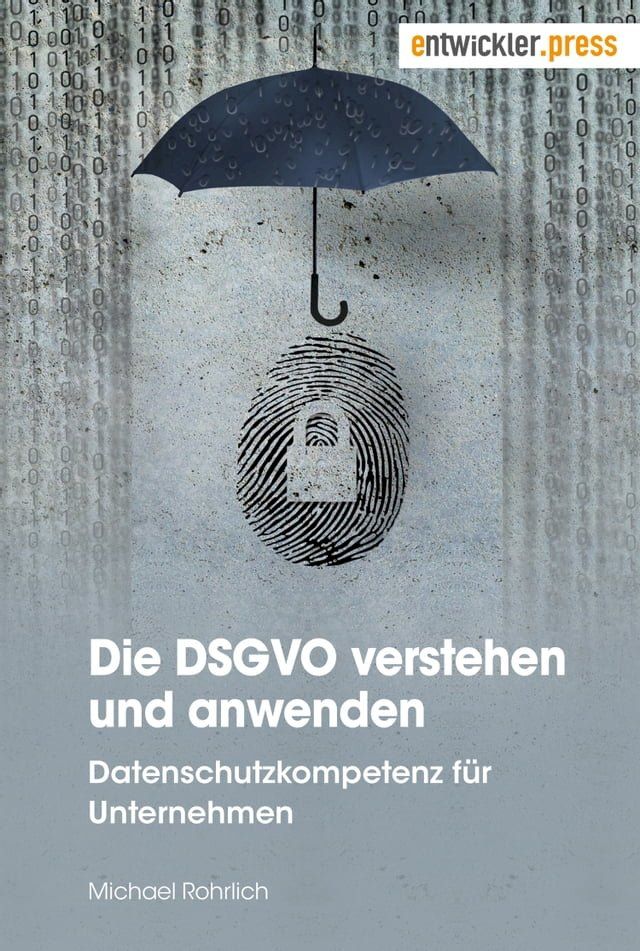  Die DSGVO verstehen und anwenden(Kobo/電子書)