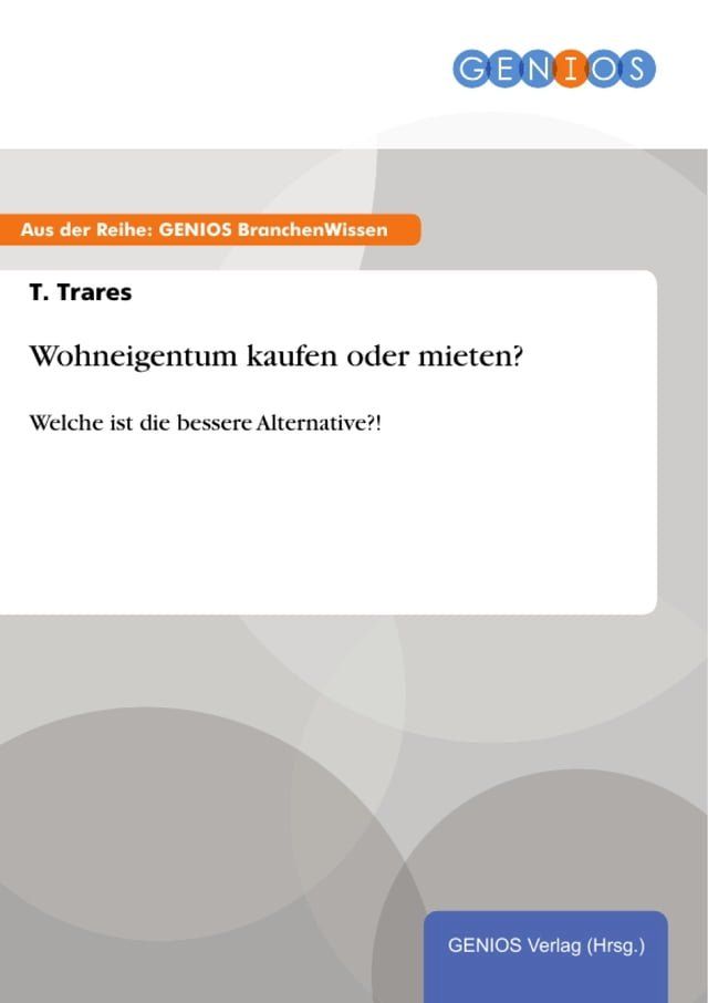  Wohneigentum kaufen oder mieten?(Kobo/電子書)