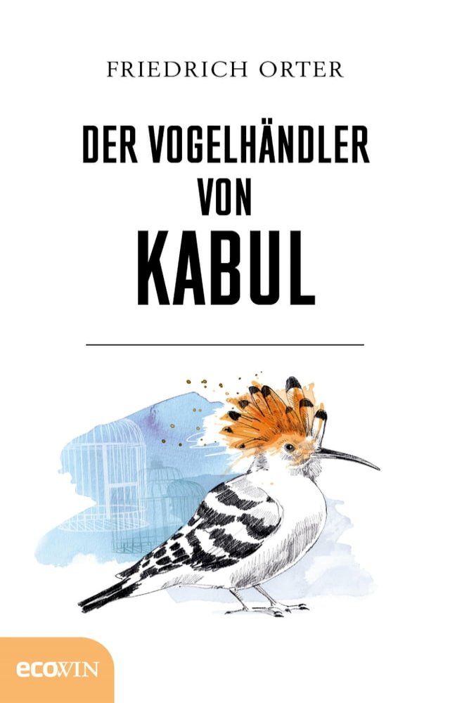  Der Vogelhändler von Kabul(Kobo/電子書)