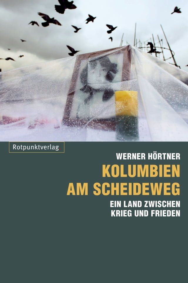  Kolumbien am Scheideweg(Kobo/電子書)