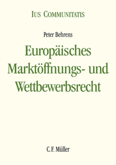 Europ&auml;isches Markt&ouml;ffnungs- und Wettbewerbsrecht(Kobo/電子書)