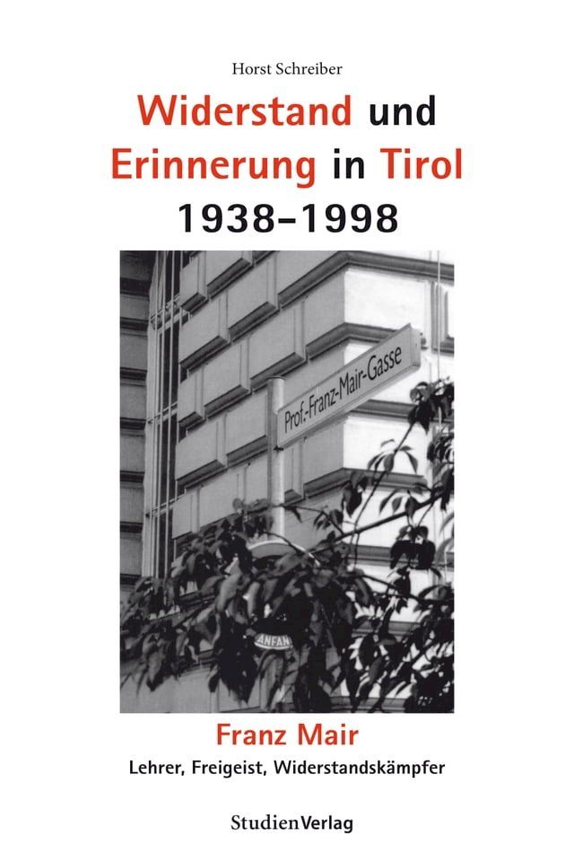  Widerstand und Erinnerung in Tirol 1938-1998(Kobo/電子書)