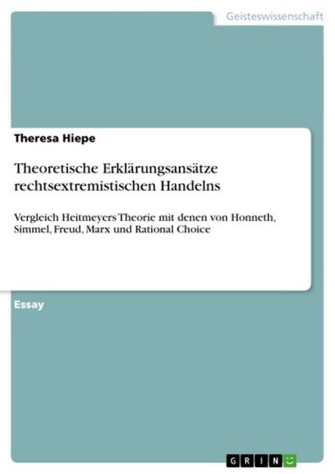 Theoretische Erkl&auml;rungsans&auml;tze rechtsextremistischen Handelns(Kobo/電子書)