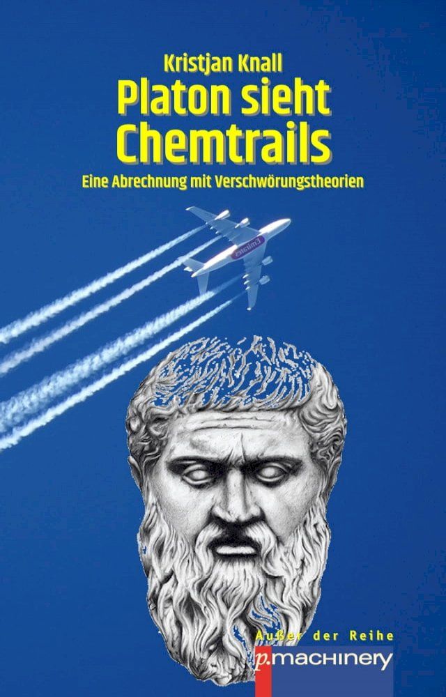  PLATON SIEHT CHEMTRAILS(Kobo/電子書)