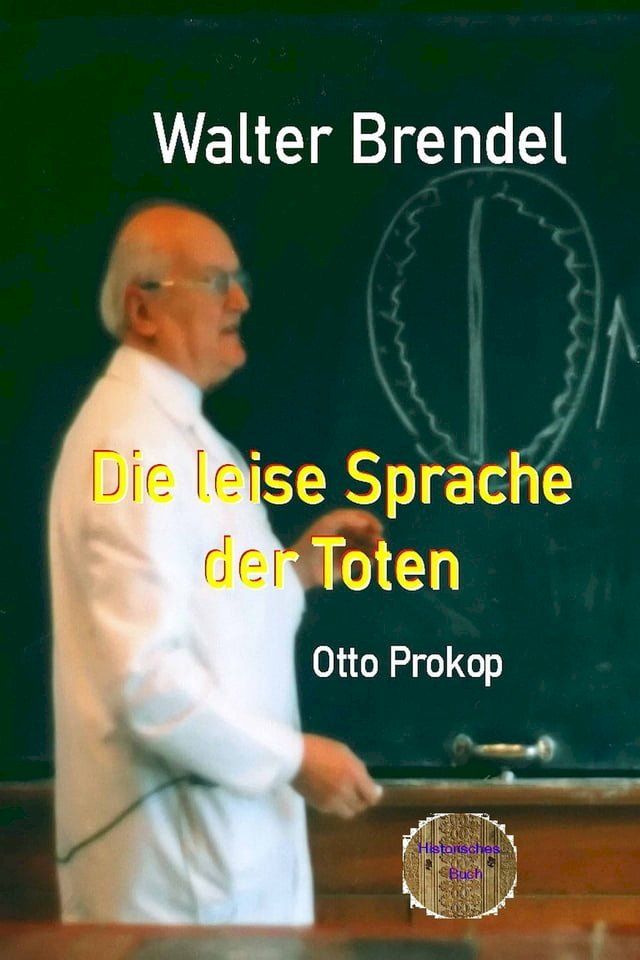  Die leise Sprache der Toten - Otto Prokop(Kobo/電子書)