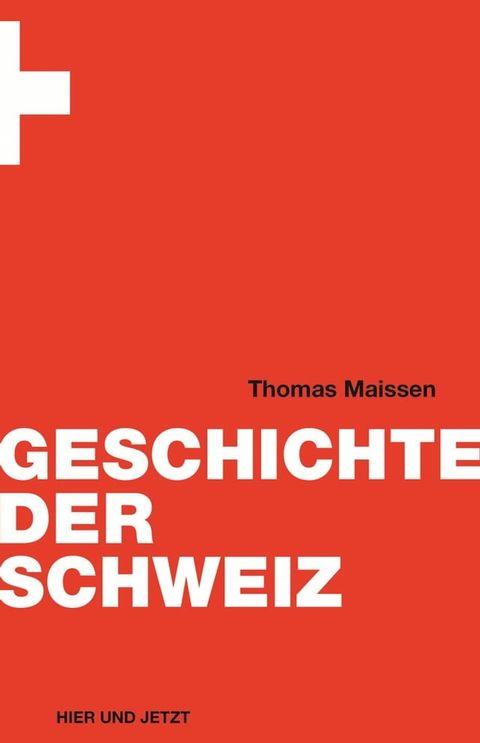 Geschichte der Schweiz(Kobo/電子書)