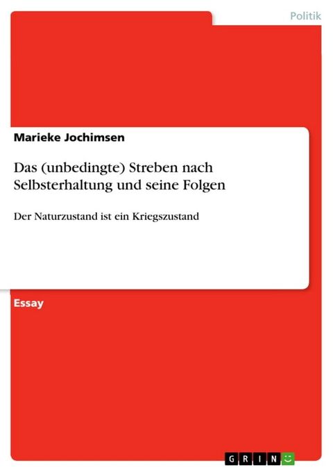 Das (unbedingte) Streben nach Selbsterhaltung und seine Folgen(Kobo/電子書)