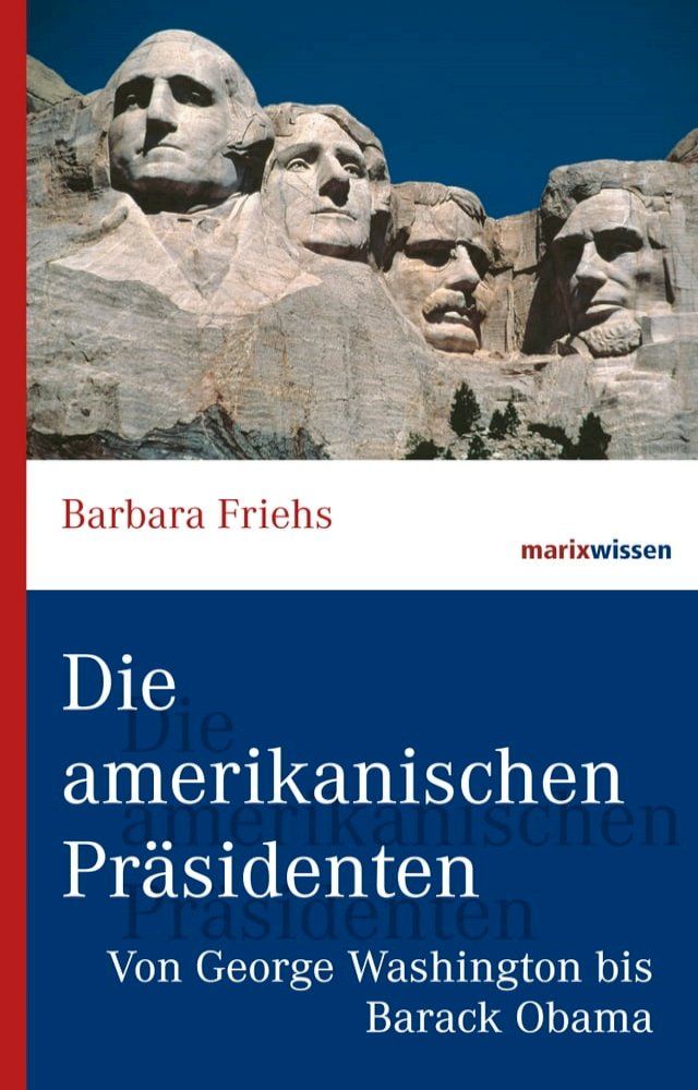  Die amerikanischen Pr&auml;sidenten(Kobo/電子書)