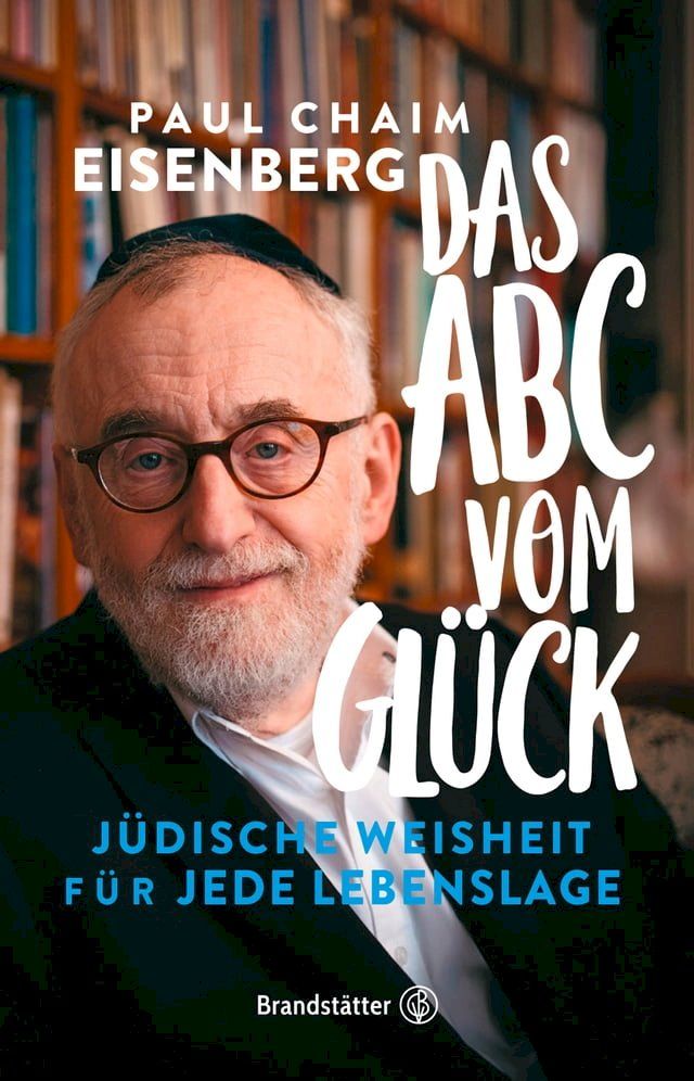  Das ABC vom Gl&uuml;ck(Kobo/電子書)