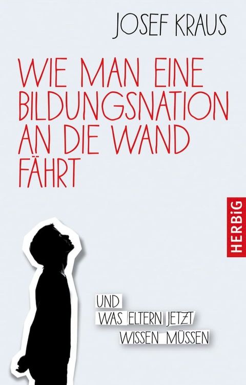 Wie man eine Bildungsnation an die Wand fährt(Kobo/電子書)