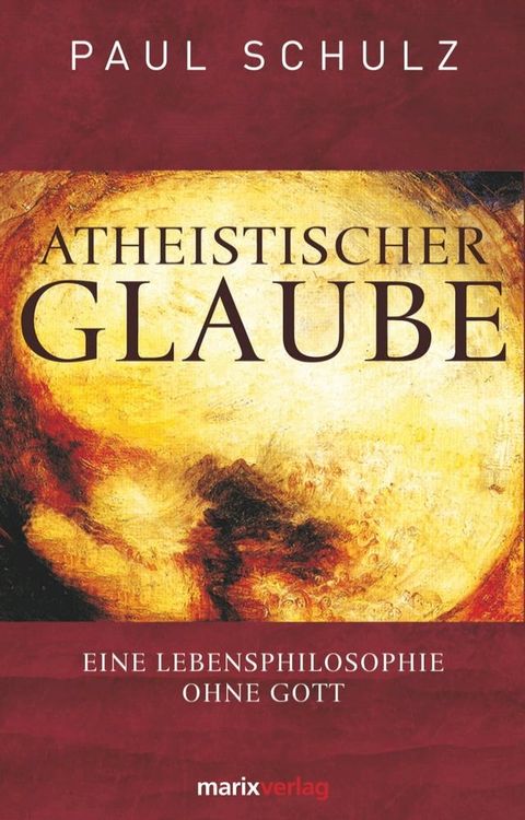 Atheistischer Glaube(Kobo/電子書)