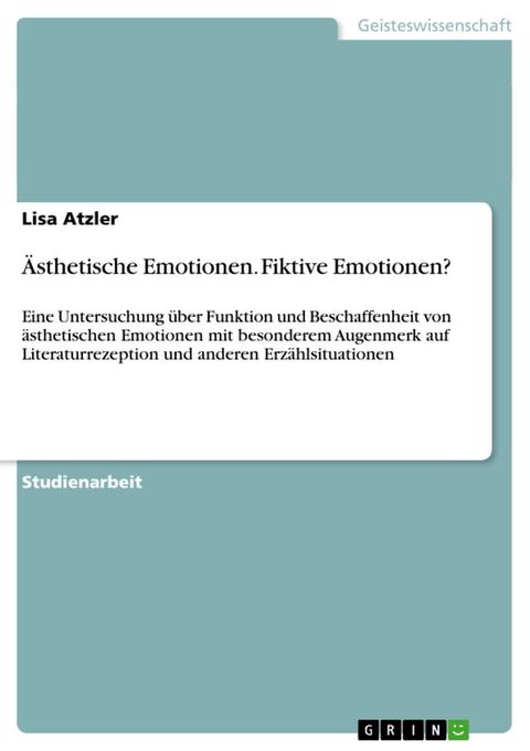 Ästhetische Emotionen. Fiktive Emotionen?(Kobo/電子書)