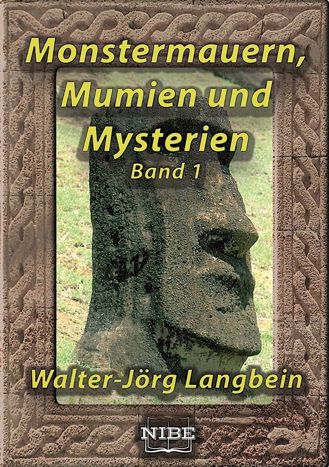  Monstermauern, Mumien und Mysterien Band 1(Kobo/電子書)