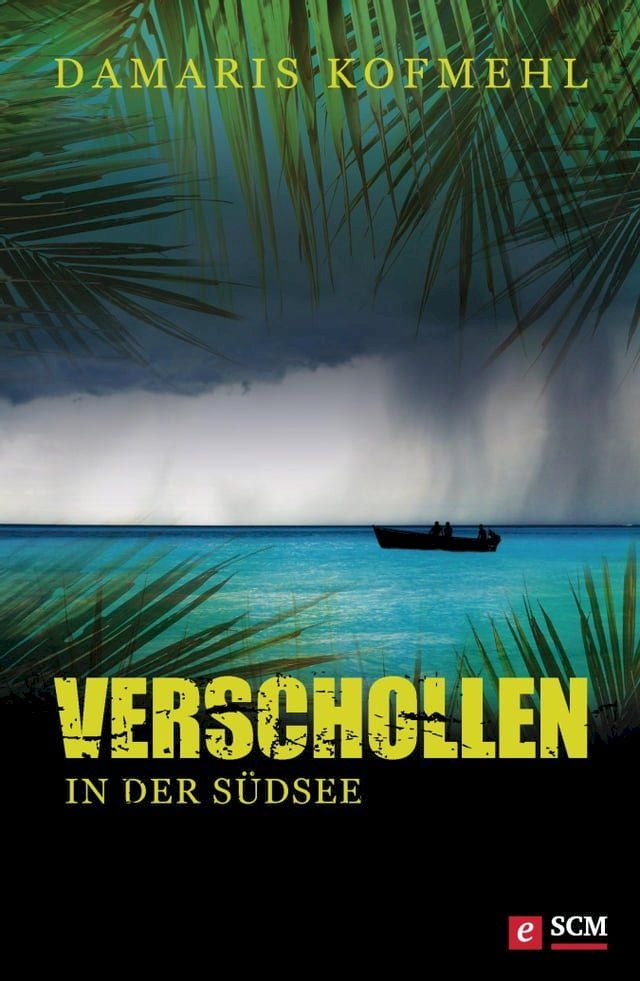  Verschollen in der S&uuml;dsee(Kobo/電子書)