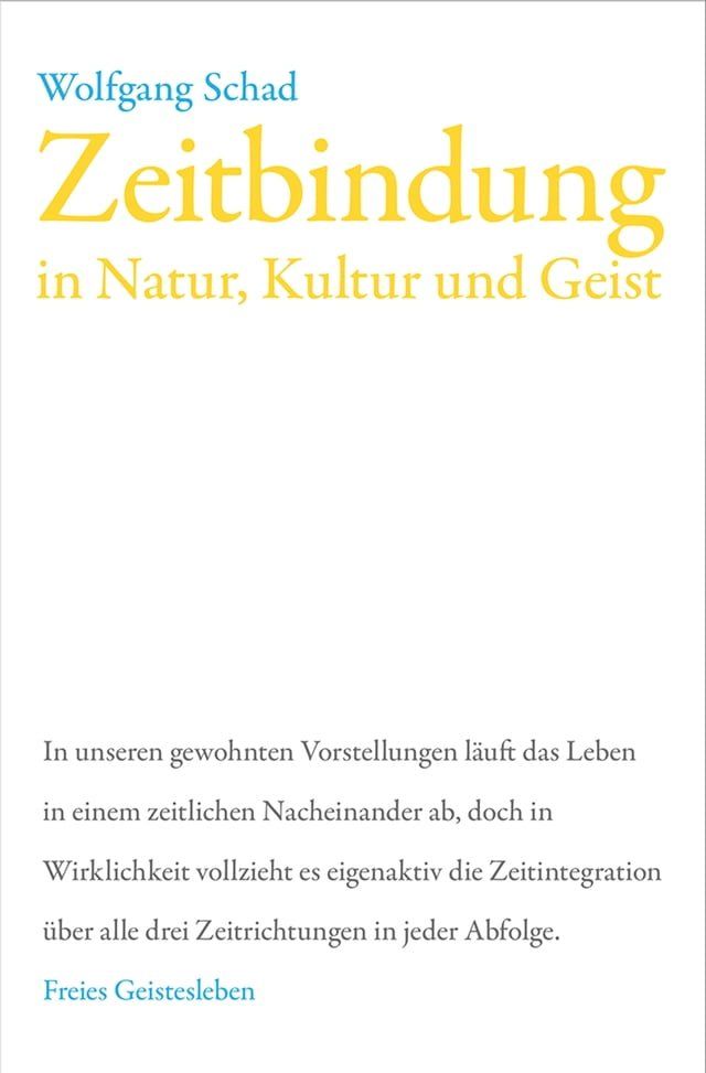  Zeitbindung in Natur, Kultur und Geist(Kobo/電子書)