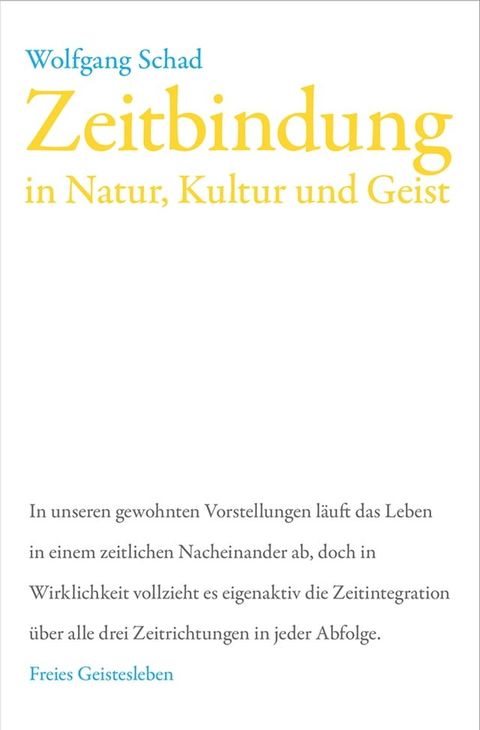 Zeitbindung in Natur, Kultur und Geist(Kobo/電子書)