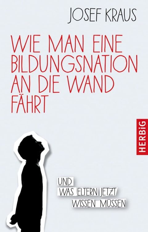 Wie man eine Bildungsnation an die Wand f&auml;hrt(Kobo/電子書)