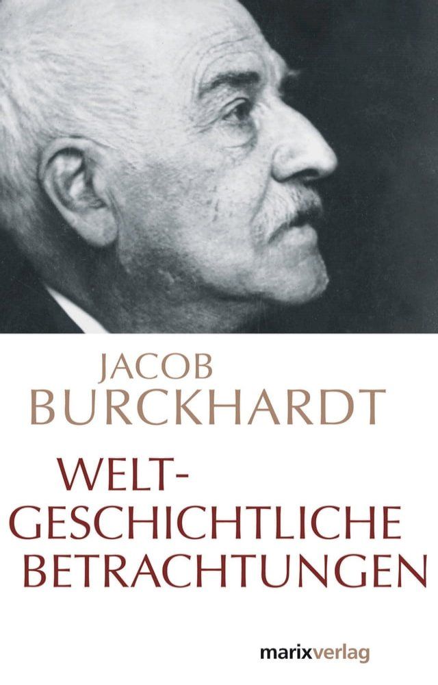  Weltgeschichtliche Betrachtungen(Kobo/電子書)