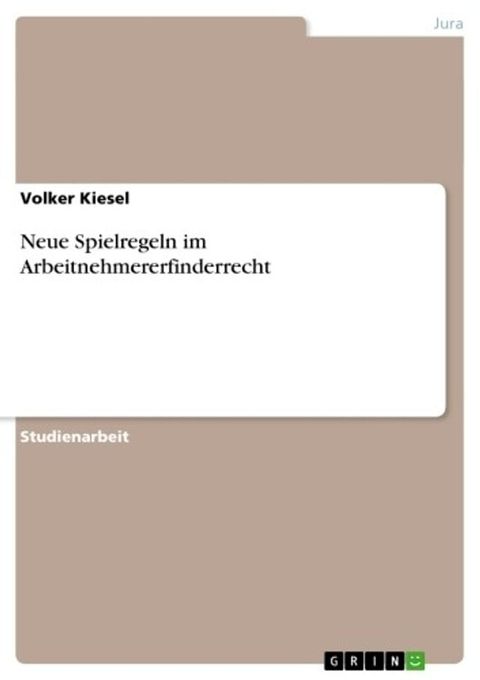 Neue Spielregeln im Arbeitnehmererfinderrecht(Kobo/電子書)