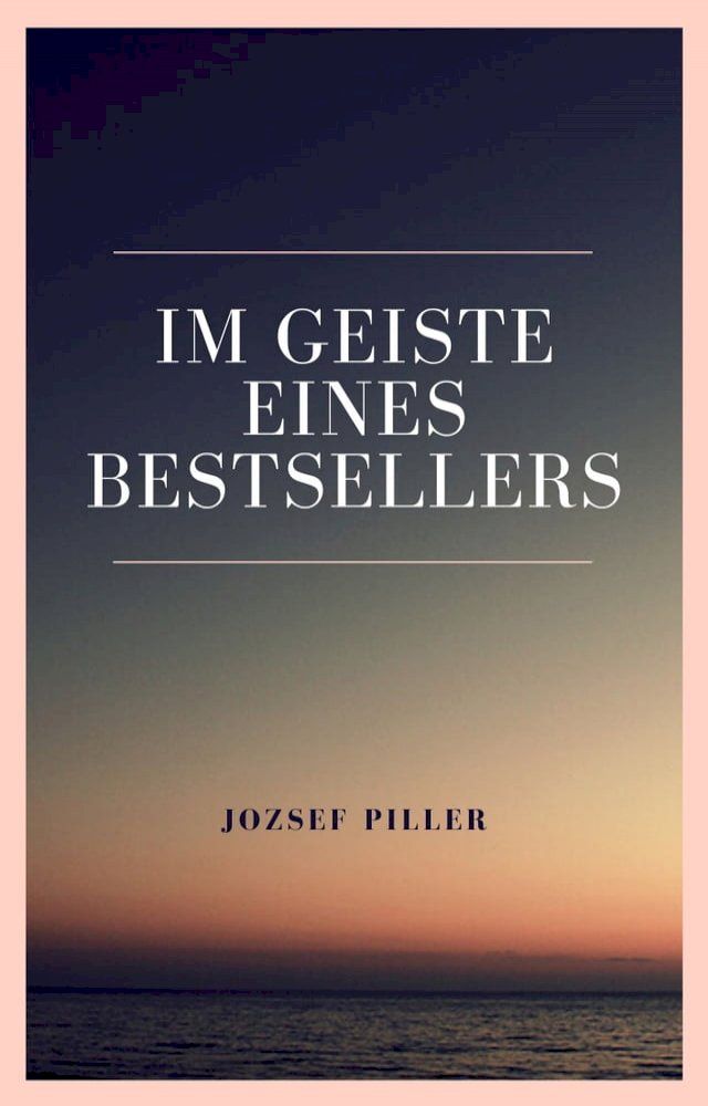  Im Geiste eines Bestsellers(Kobo/電子書)