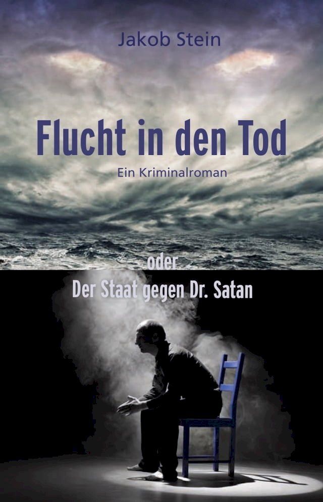  Flucht in den Tod oder Der Staat gegen Dr. Satan(Kobo/電子書)