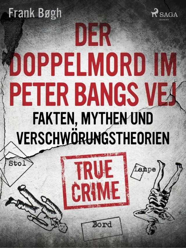  Der Doppelmord im Peter Bangs Vej: Fakten, Mythen und Verschwörungstheorien(Kobo/電子書)