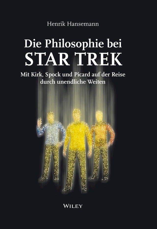  Die Philosophie bei Star Trek(Kobo/電子書)