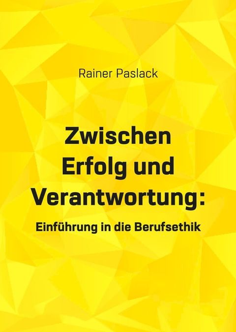 Zwischen Erfolg und Verantwortung(Kobo/電子書)