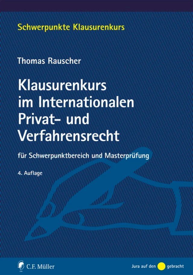  Klausurenkurs im Internationalen Privat- und Verfahrensrecht(Kobo/電子書)