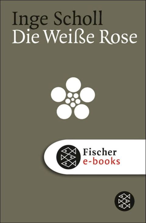 Die Weiße Rose(Kobo/電子書)